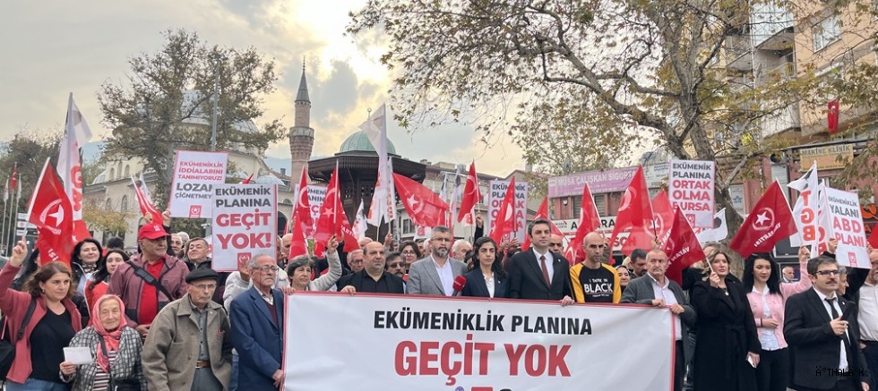 Bursa'da Ekümeniklik  Tepkisi!