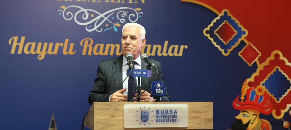 Bursa'da Gönüller Büyükşehir’in İftar sofrasında Buluştu