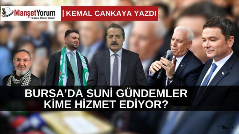 Bursa'da Suni Gündemler Kime Hizmet Ediyor?