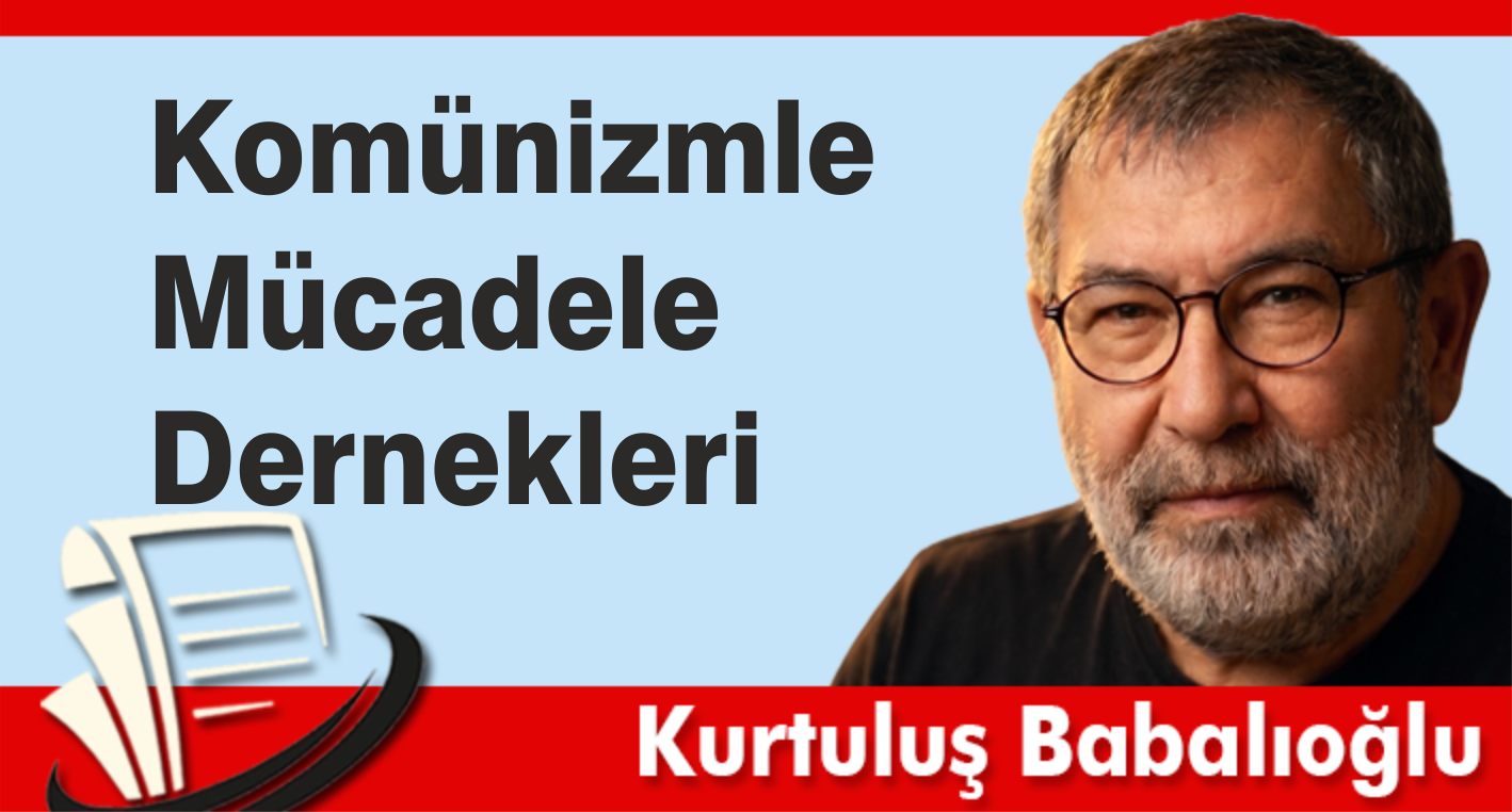 Komünizmle Mücadele Dernekleri’nin Etkisi