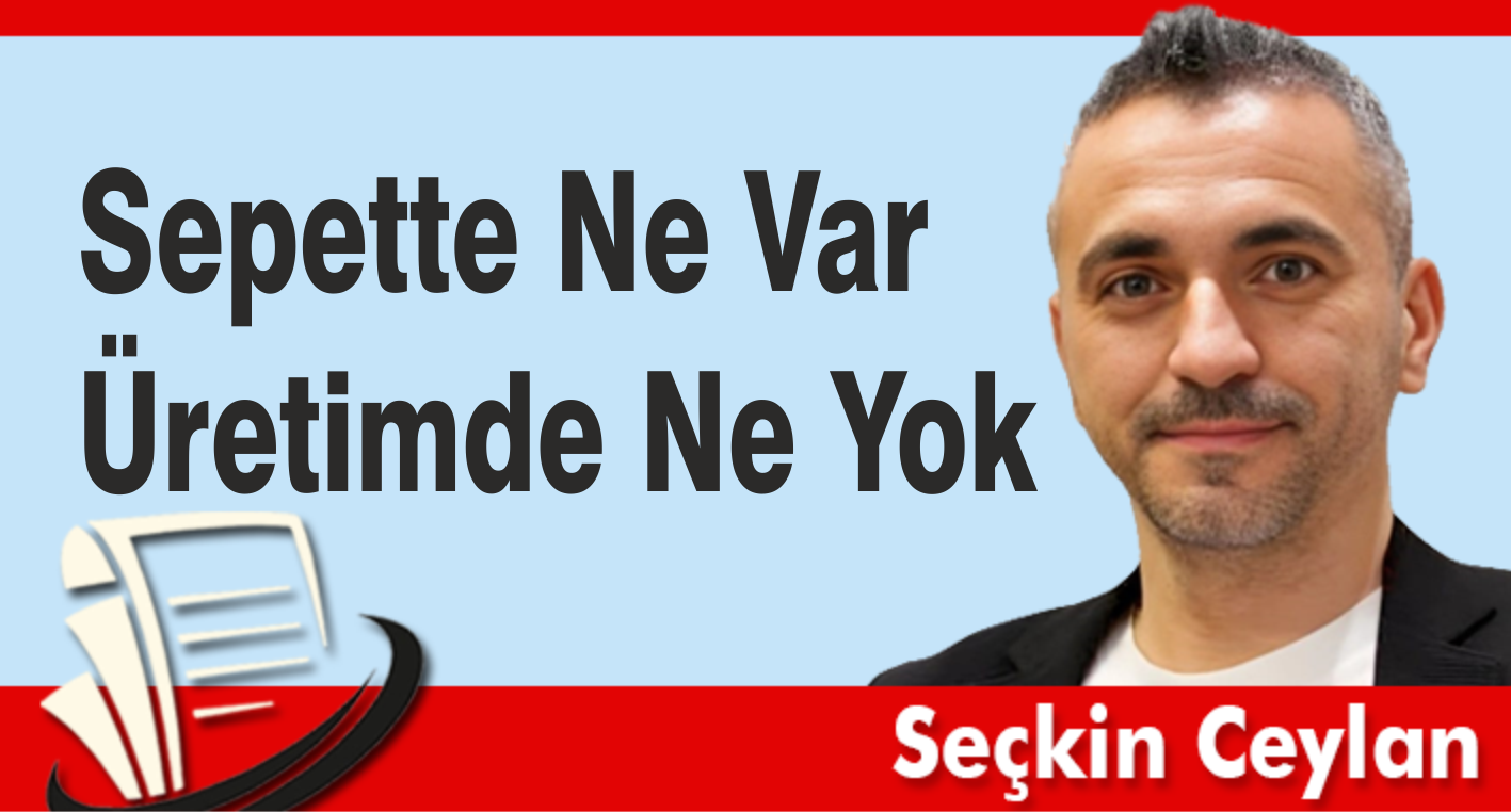 Sepette Ne Var, Üretimde Ne Yok